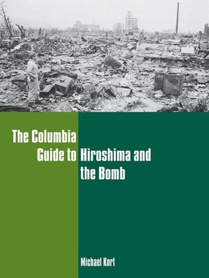 cover image of The Columbia Guide to Hiroshima and the Bomb